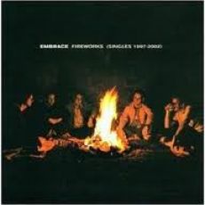 EMBRACE CD FIREWORKS (SINGLES 97-02) UK IMPORT NEW MINT